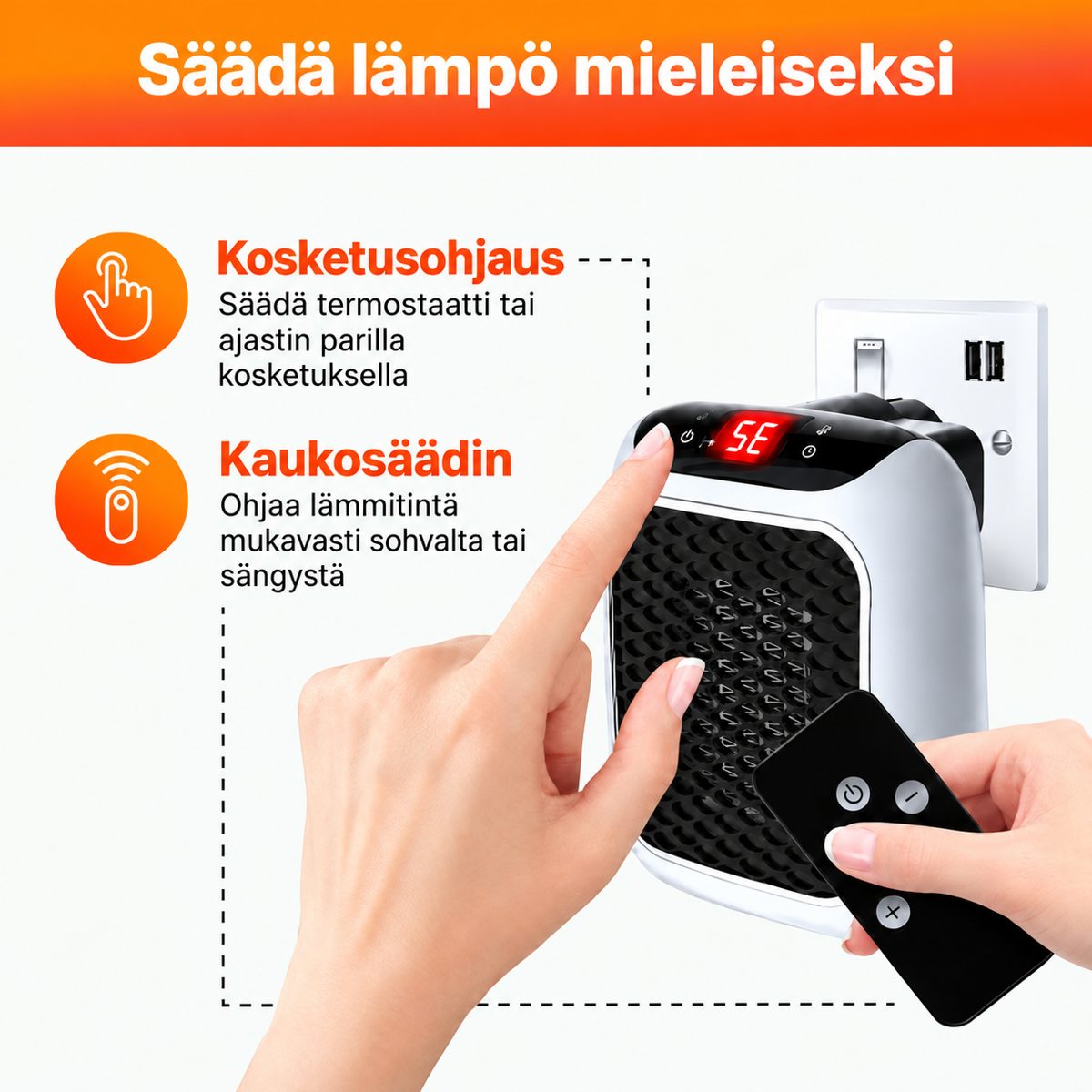 RapidHeat kosketusohjaus ja kaukosäädin